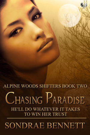 Chasing Paradise by Sondrae Bennett