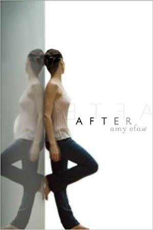 After by Amy Efaw