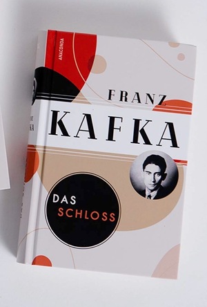 Das Schloß by Franz Kafka