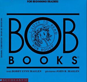 Bob Books: For Beginning Readers, Set 1-12 Vol. by Bobby Lynn Maslen