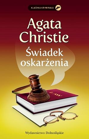 Świadek oskarżenia by Agatha Christie