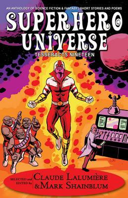 Superhero Universe: Tesseracts Nineteen by 