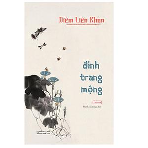 Đinh Trang Mộng by Yan Lianke