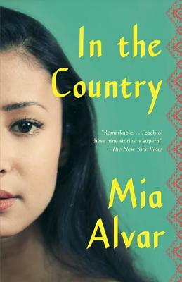 In the Country: Stories by Mia Alvar