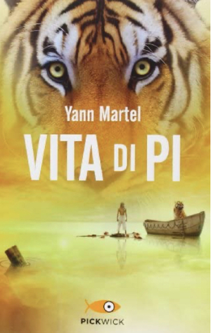 Vita di Pi by Yann Martel