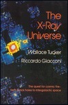 The X-Ray Universe by Wallace H. Tucker