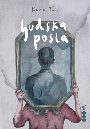 Ljudska posla by Olja Petronić, Karine Tuil