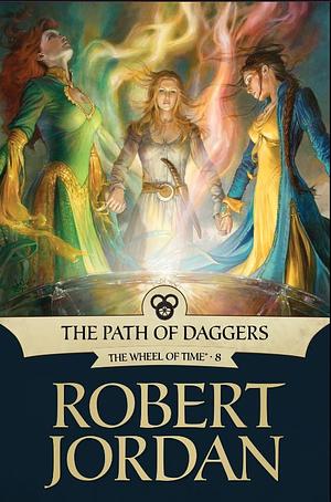 The Path of Daggers by Robert Jordan