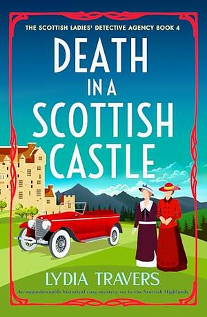 Death in a Scottish Castle  by Lydia Travers