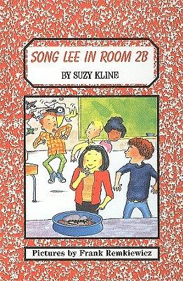 Song Lee in Room 2B by Suzy Kline