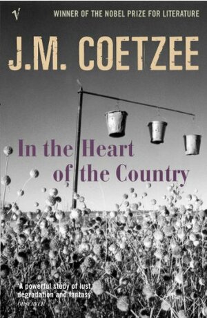 In the Heart of the Country by J.M. Coetzee