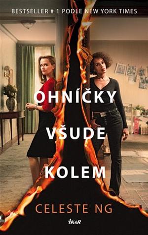 Ohníčky všude kolem by Celeste Ng