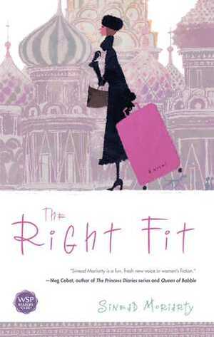 The Right Fit by Sinéad Moriarty