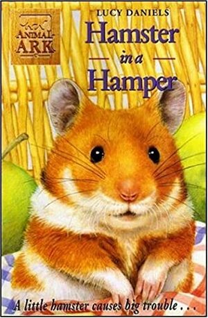 Hamster in a Hamper by Lucy Daniels