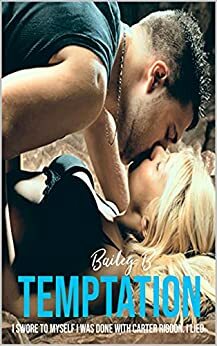 Temptation by Bailey B.