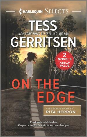 On the Edge by Tess Gerritsen, Rita Herron