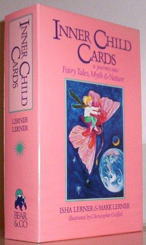 Inner Child Cards: A Journey Into Fairy Tales, Myth and Nature by Isha Lerner, Mark Lerner