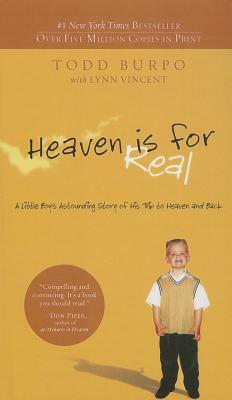 Heaven Is for Real by Todd Burpo