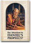 Pay Attention to Daniel's Prophecy! by Watch Tower Bible and Tract Society of Pennsylvania 