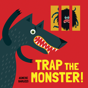 Trap the Monster by Agnese Baruzzi