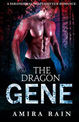 The Dragon Gene by Amira Rain