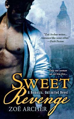 Sweet Revenge by Zoe Archer