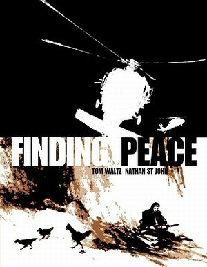 Finding Peace by Nathan St. John, Tom Waltz