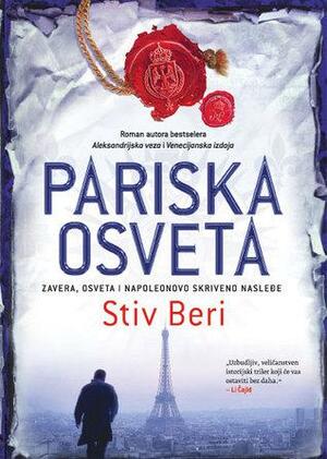 Pariska osveta by Steve Berry