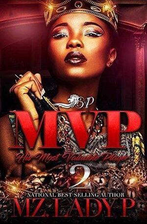 M.V.P. 2: His Most Valuable Player by Mz. Lady P.