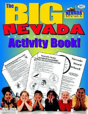 The Big Nevada Activity Book! by Carole Marsh