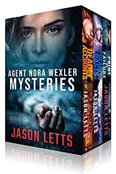 Agent Nora Wexler Mysteries - 3 Book Set by Jason Letts