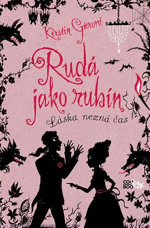 Rudá jako rubín by Kerstin Gier