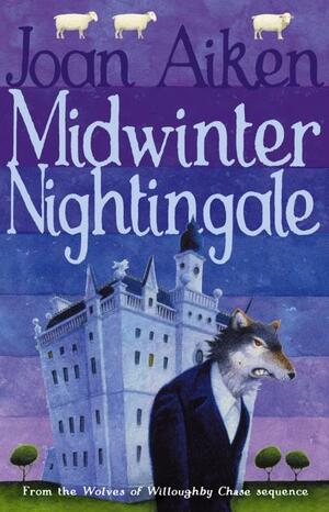 Midwinter Nightingale by Joan Aiken