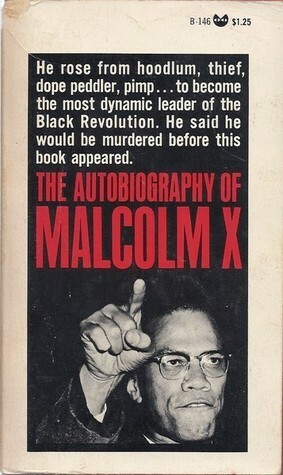 The Autobiography of Malcolm X by Malcolm X, Alex Haley