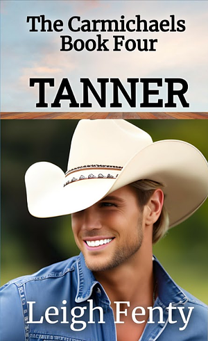 Tanner by Leigh Fenty