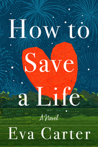 How to Save a Life by Eva Carter