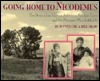 Going Home to Nicodemus: The Story of an African American Frontier Town and the Pioneers Who... by Daniel Chu, Bill Shaw