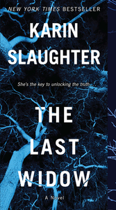 The Last Widow by Karin Slaughter