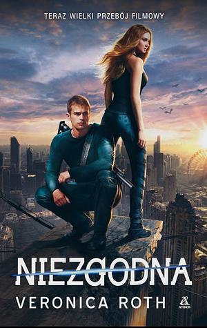 Niezgodna by Veronica Roth