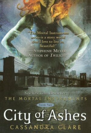 City of Ashes by Cassandra Clare