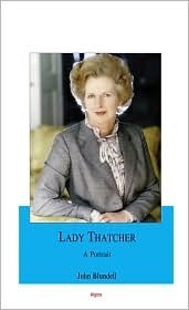 Lady Thatcher: A Portrait by John Blundell