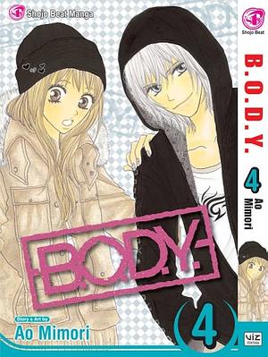 B.O.D.Y., Vol. 4 by Ao Mimori