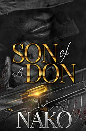 Son Of A Don: An Underworld Exclusive by Nako