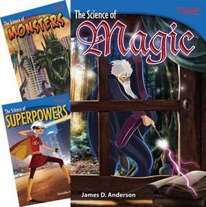 Time(r) Real Science of Fantasy: 3-Book Set by James D. Anderson, Jennifer Kroll, Timothy J. Bradley