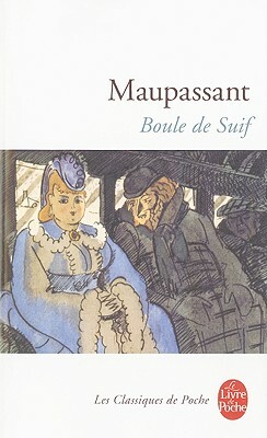 Boule de Suif by Guy de Maupassant