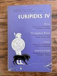 Euripides IV: Helen, The Phoenician Women, Orestes by Richmond Lattimore, Euripides, David Grene