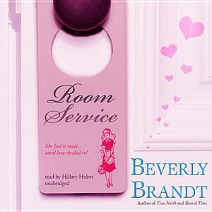 Room Service by Beverly Brandt