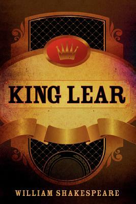 King Lear by William Shakespeare