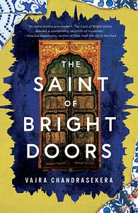 The Saint of Bright Doors by Vajra Chandrasekera