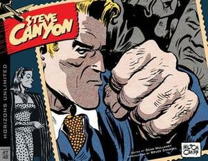 Steve Canyon, Vol. 1: 1947-1948 by Milton Caniff